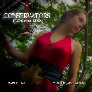 The Conservators (Main Theme)