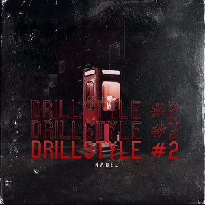 Drillstyle #2 (Explicit)