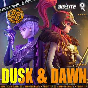 Dislyte - Dusk&Dawn (Explicit)