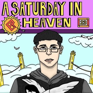 A Saturday in Heaven (Explicit)