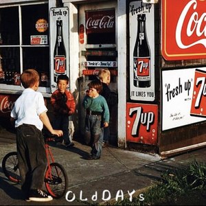 O L d D A Y s