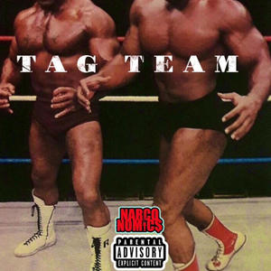 TAG TEAM (Explicit)