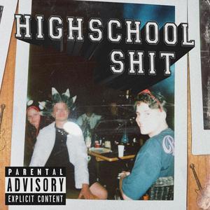 Highschool **** (Explicit)