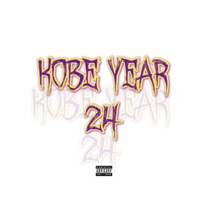 Kobe Year (Explicit)