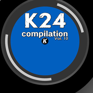 K24 COMPILATION, Vol. 10 (Explicit)