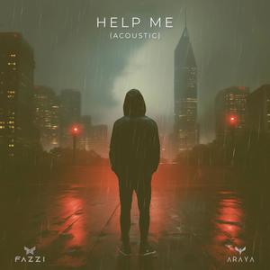 Help Me (Acoustic)