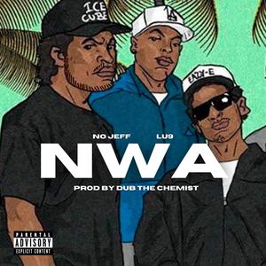 NWA (Explicit)