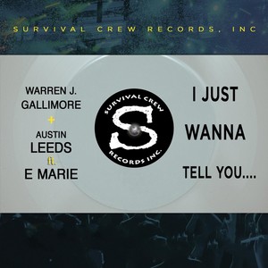 I Just Wanna Tell You....[feat. Emarie] (E.D.M. Instrumental)