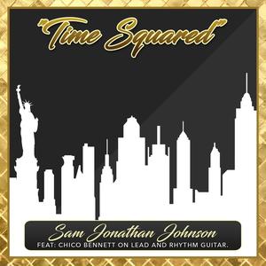 Time Squared (feat. Chico Bennett)