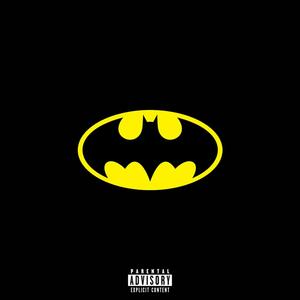 BATMAN (Explicit)