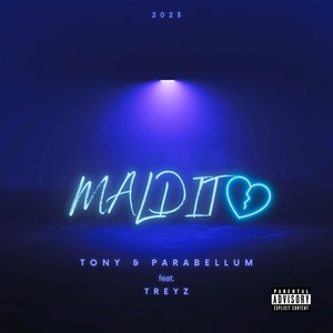 Maldito (Explicit)