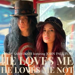 He Loves Me, He Loves Me Not (feat. John Paul Ivan)