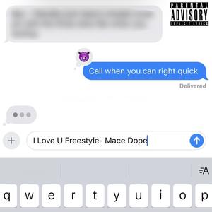 I LOVE YOU (Freestyle) [Explicit]