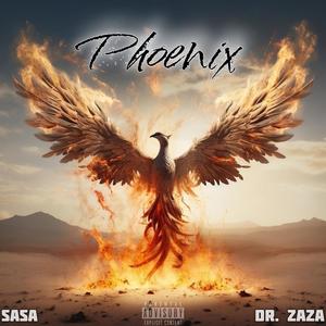 Phoenix (feat. Dr Zaza) [Explicit]