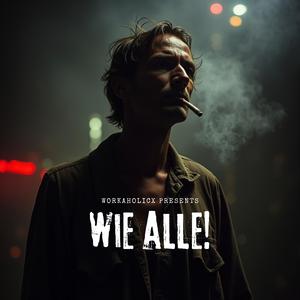 WIE ALLE!