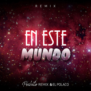 En Este Mundo (Remix)