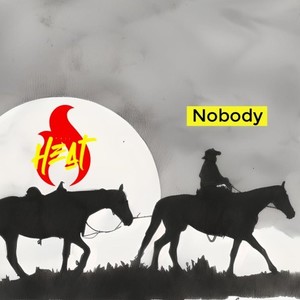 Nobody (Explicit)