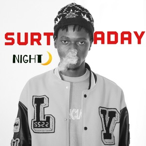 Surtaday Night (Explicit)