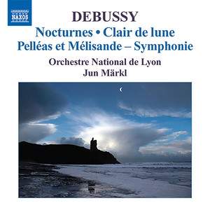 DEBUSSY, C.: Orchestral Works, Vol. 2 (Markl) - Nocturnes / Clair de lune / Pelleas et Melisande-symphonie