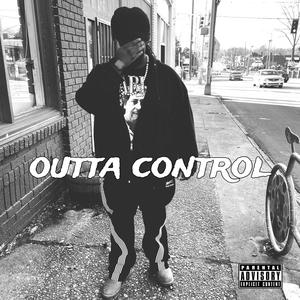 Outta Control! (Explicit)