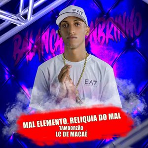 MAL ELEMENTO RELIQUIA (Explicit)