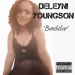 'Baddie' (Explicit)