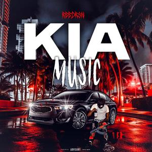 KIA music (Explicit)