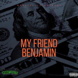 My Friend Benjamin (Explicit)