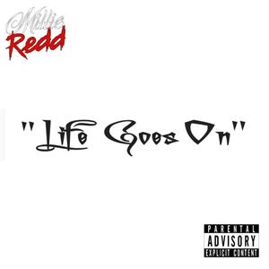 Life Goes On (Explicit)