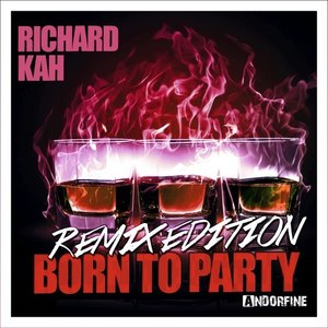 Born to Party (Remix Edition)