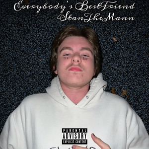 Everybody's BestFriend (Explicit)