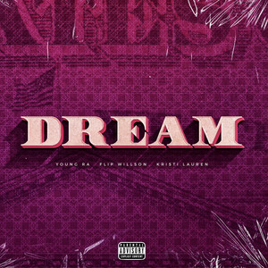 Dream (Explicit)