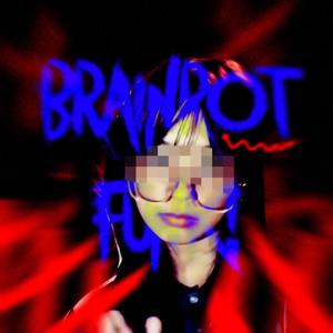 BRAINROT FUNK!