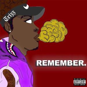 Remember (feat. Bmaffs) [Explicit]