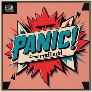 PANIC! (feat. Alats) [Explicit]