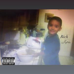 Rich Aura (Explicit)