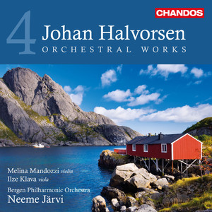 Halvorsen: Orchestral Works, Vol. 4