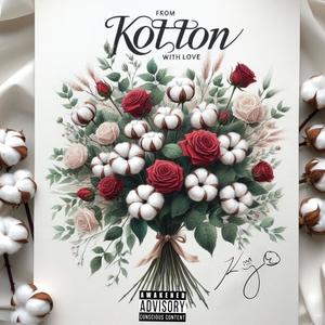 From Kotton With Love (Explicit)