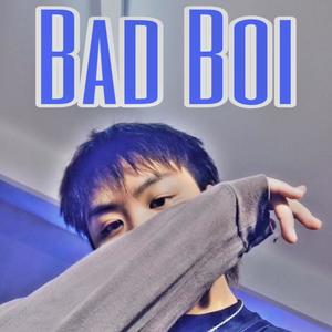 Bad Boi