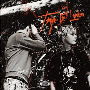Trip To London (feat. CALOUR) (Explicit)