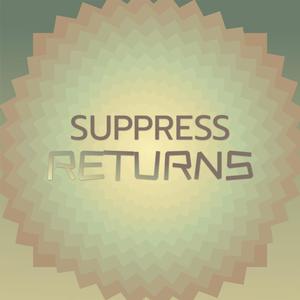 Suppress Returns