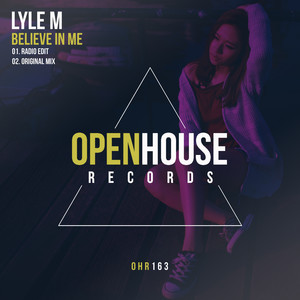 Believe In Me (Original Mix)
