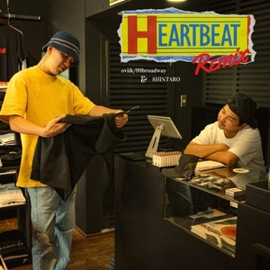 HEART BEAT (oviik & SHINTARO) (Remix)