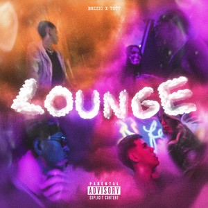 Lounge (Explicit)