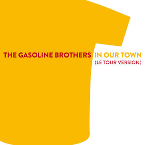 In Our Town (Le Tour Version) [Le Tour Version]