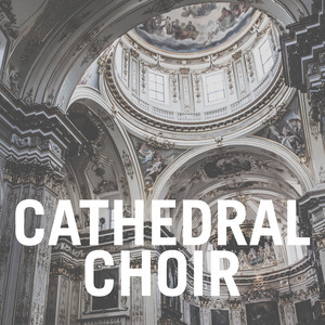 Cathedral Choir