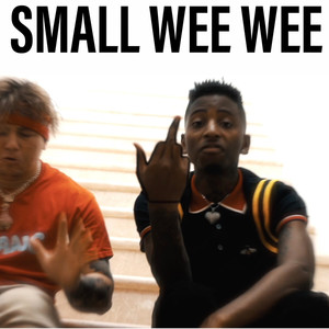 Small Wee Wee (Explicit)