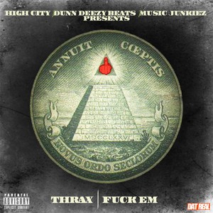 Thrax - Sorry Not (Explicit)