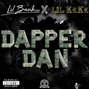 Dapper Dan (Remix) [Explicit]