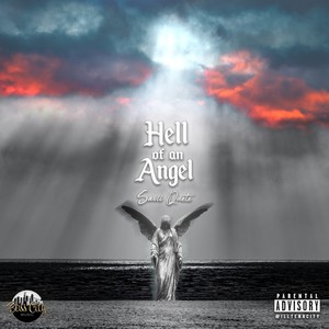 Hell of an Angel (Explicit)